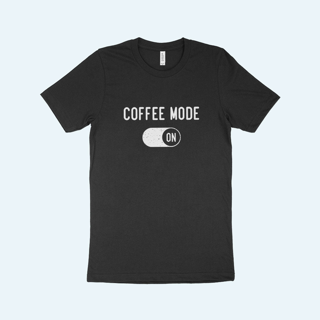 Coffee Mode On Unisex Jersey T-Shirt Made in USA