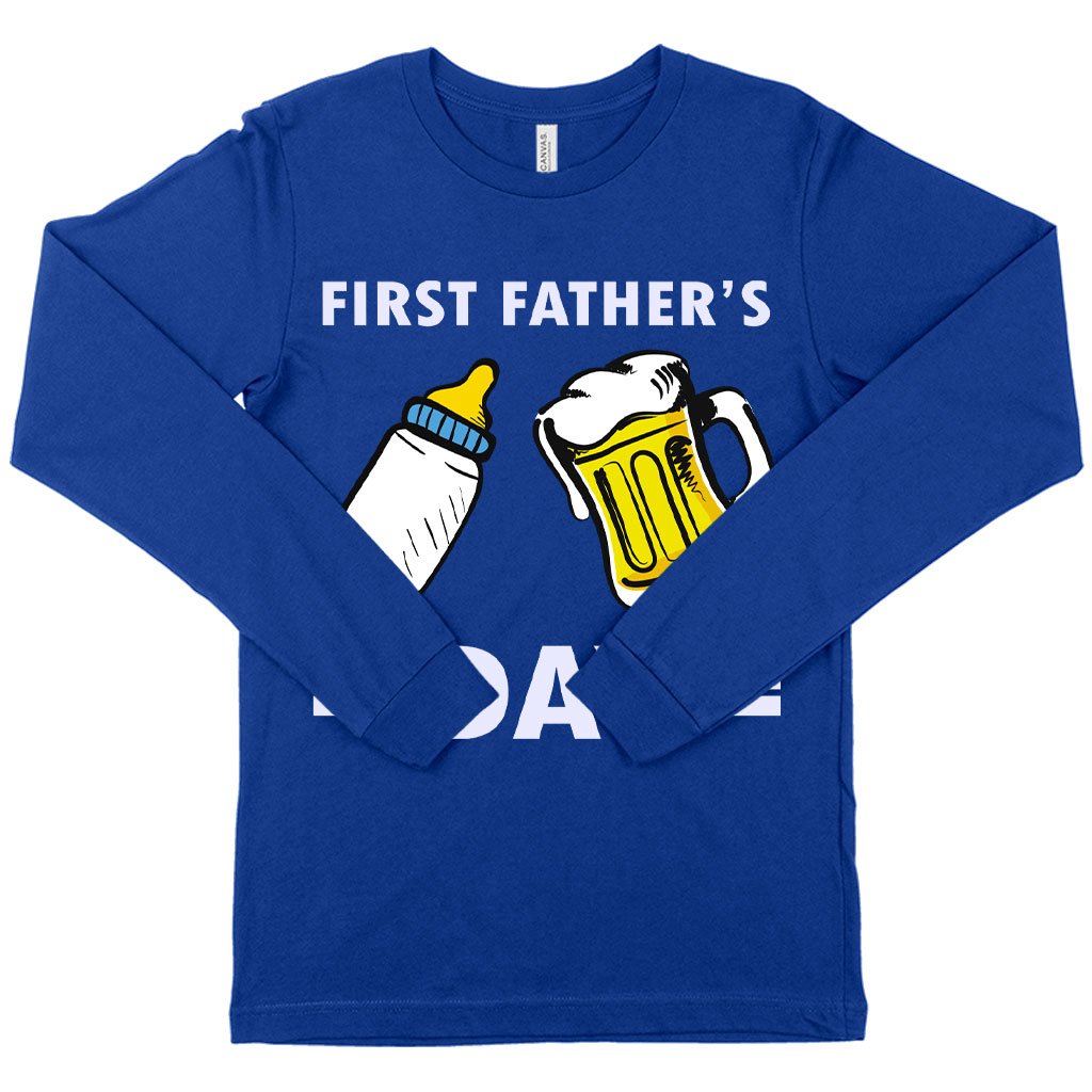 First Father's Day Long Sleeve T-Shirt - Funny Father's Day T-Shirts