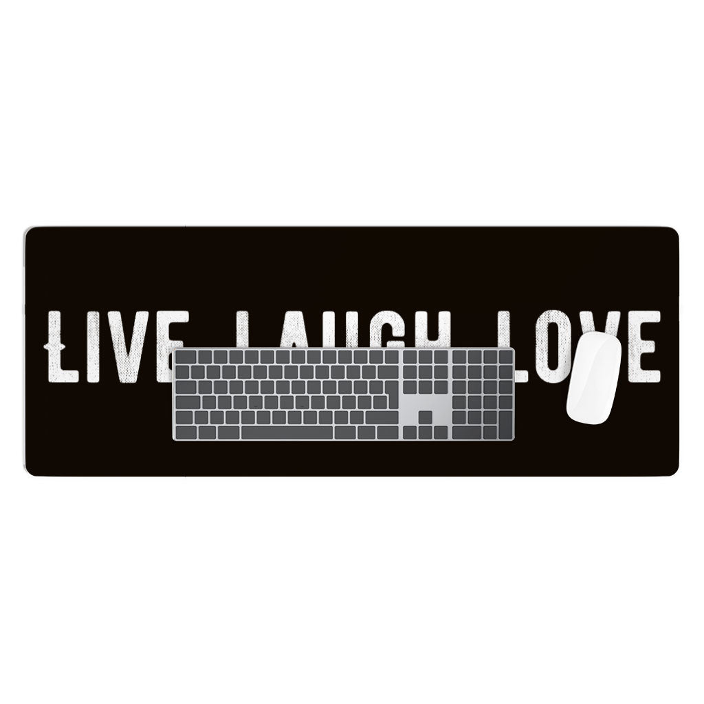 Live Laugh Love Desk Mat - Trendy Desk Pad - Cool Laptop Desk Mat