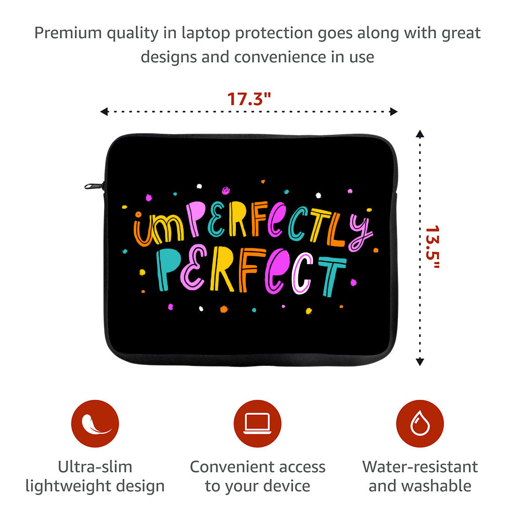 Imperfectly Perfect MacBook Pro 16" Two-Sided Sleeve - Funny Laptop Sleeve - Best MacBook Sleeve