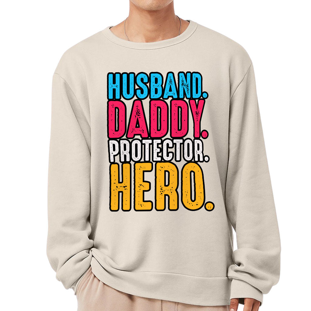 Husband Daddy Protector Hero Sponge Fleece Sweatshirt - Cool Classic Sweatshirt - Printed Sweatshirt