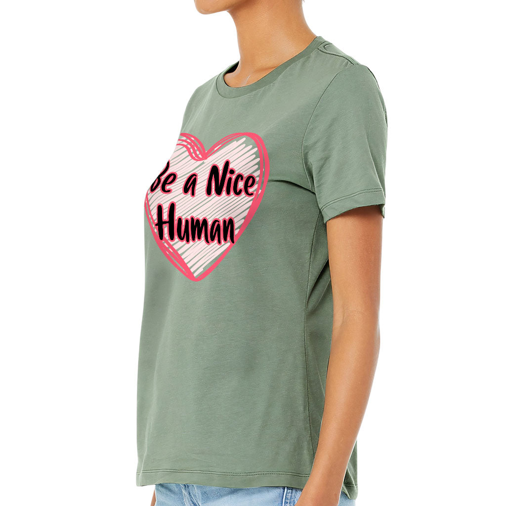 Be a Nice Human Women's T-Shirt - Heart Print T-Shirt - Graphic Relaxed Tee