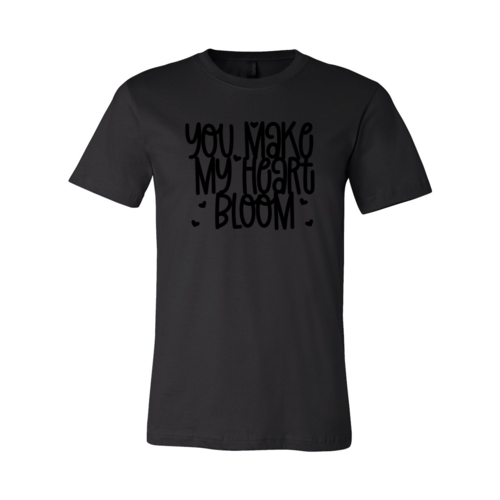 You Make My Heart Bloom Shirt