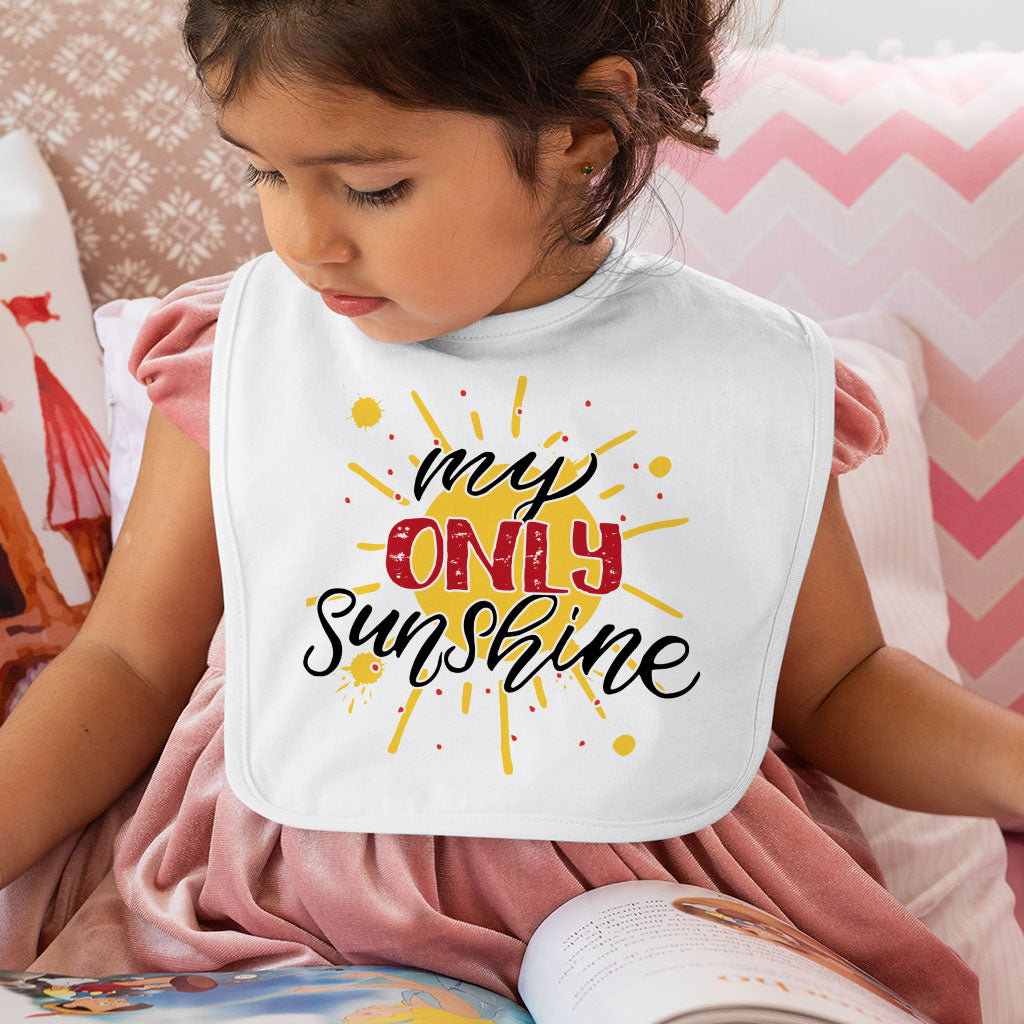 My Only Sunshine Baby Bibs - Printed Baby Feeding Bibs - Cute Design Bibs for Eating