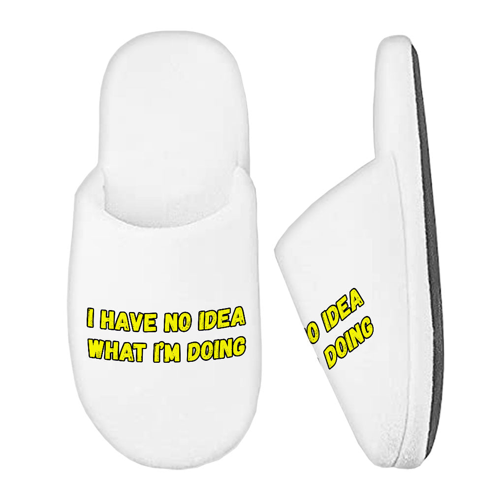 Funny Quote Memory Foam Slippers - Trendy Slippers - Graphic Slippers