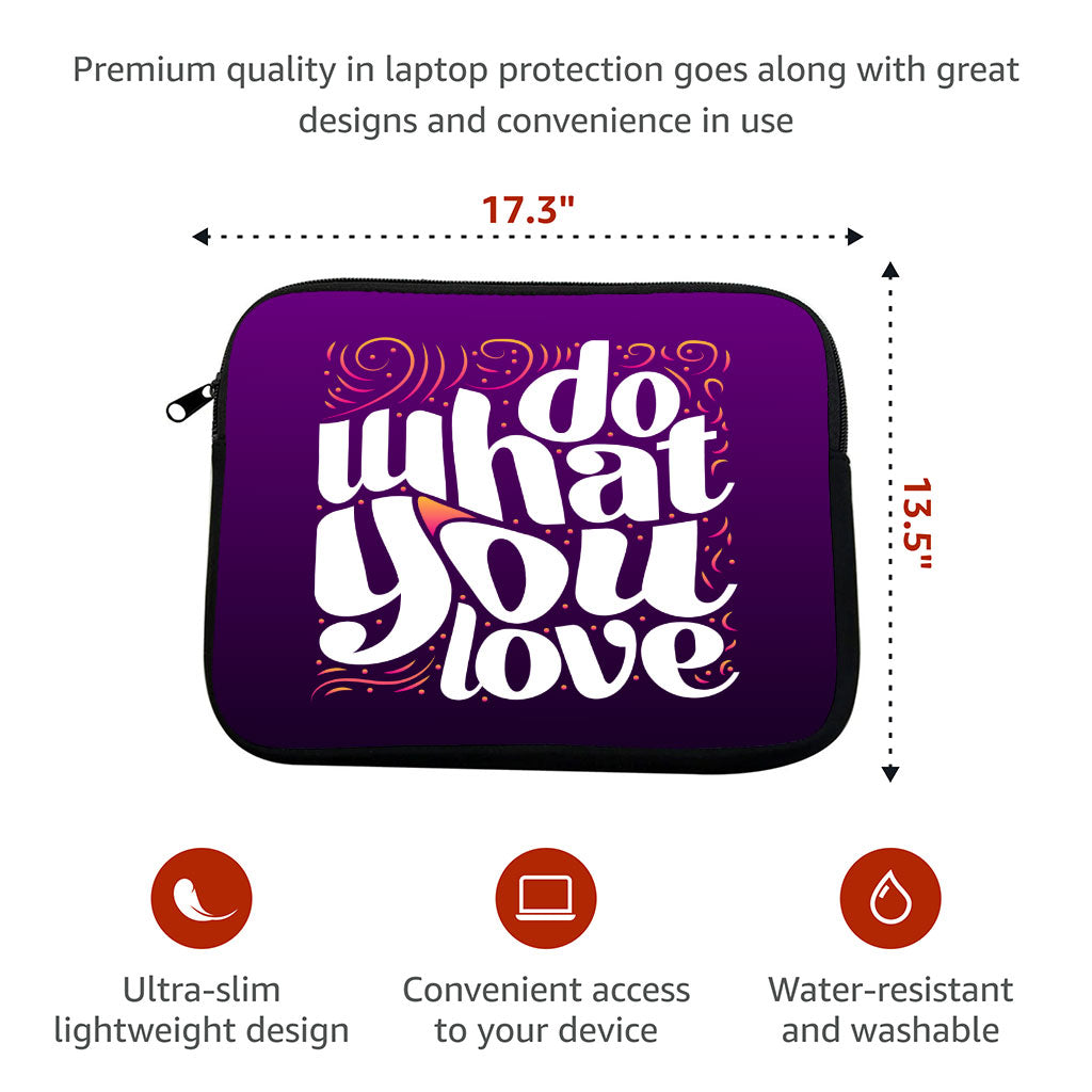 Do What You Love MacBook Pro 14" Two-Sided Sleeve - Cute Design Laptop Sleeve - Graphic MacBook Sleeve