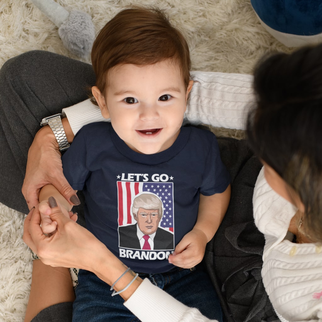 Let's Go Brandon US Flag T-Shirt  - Baby Best Trump T-Shirt - Trump Merchandise 