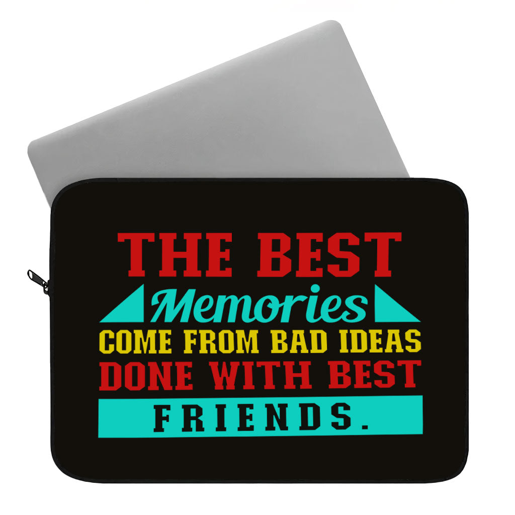 Best Friend Quotes Dell 16" Sleeve - Funny Design Laptop Sleeve - Graphic Laptop Sleeve with Zipper