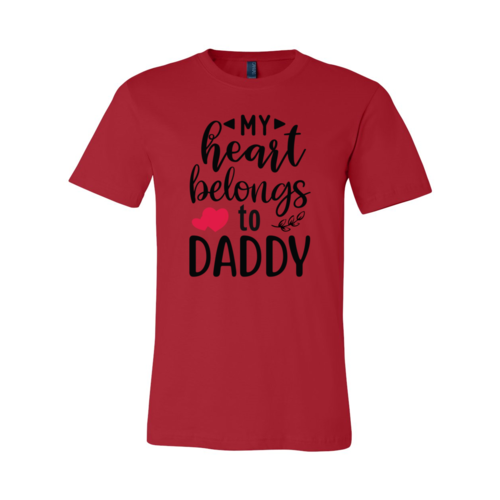 My Heart Belongs To Daddy Shirt