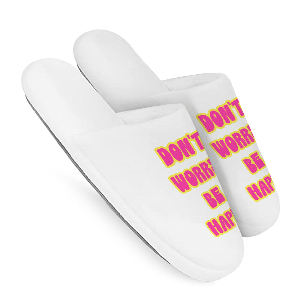 Don't Worry Be Happy Memory Foam Slippers - Cute Slippers - Trendy Slippers