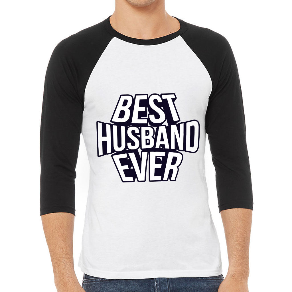 Best Husband Ever Baseball T-Shirt - Best Design T-Shirt - Cool Baseball Tee