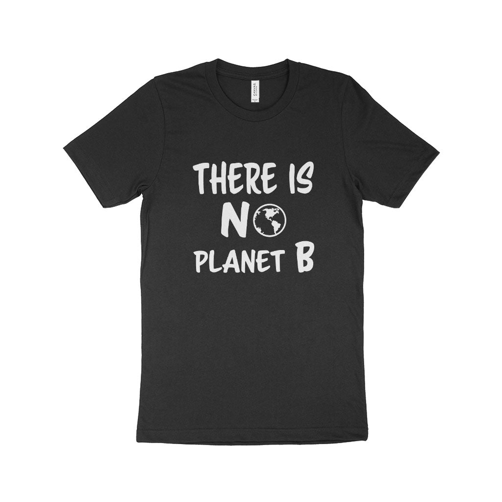 There is No Planet B Unisex Jersey T-Shirt Made in USA