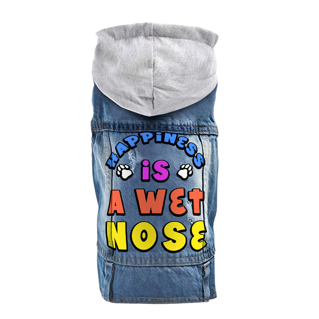 Happiness Is a Wet Nose Dog Denim Jacket - Colorful Dog Denim Coat - Quote Dog Clothing