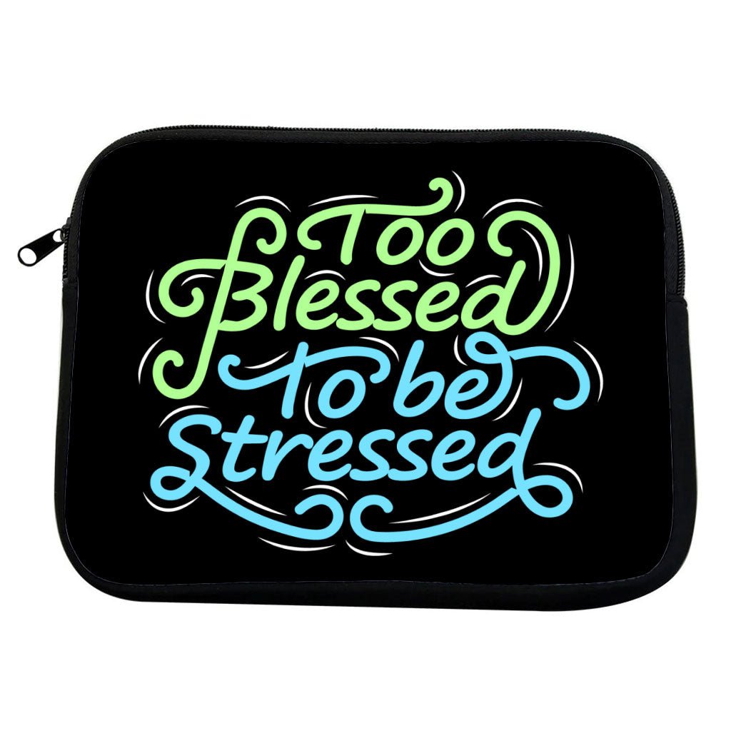 Too Blessed to Be Stressed MacBook Pro 14" Two-Sided Sleeve - Funny Laptop Sleeve - Creative MacBook Sleeve