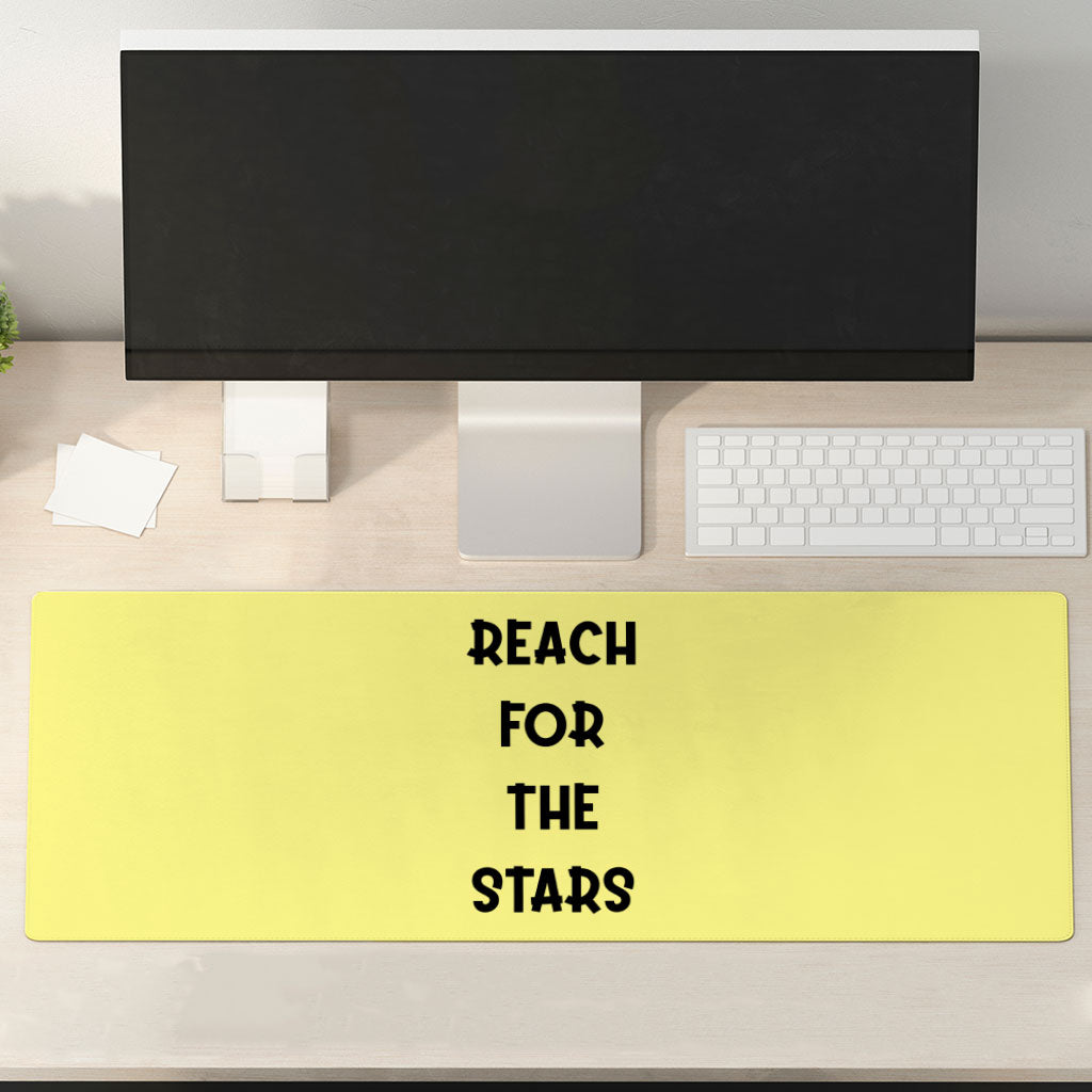 Reach for the Stars Desk Mat - Motivational Quote Desk Pad - Cool Laptop Desk Mat