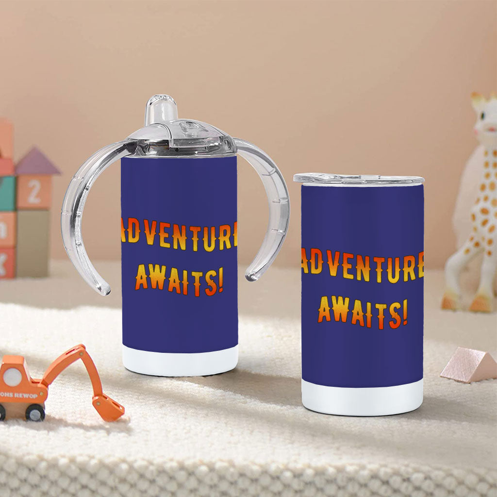 Adventure Awaits Sippy Cup - Best Design Baby Sippy Cup - Cool Sippy Cup