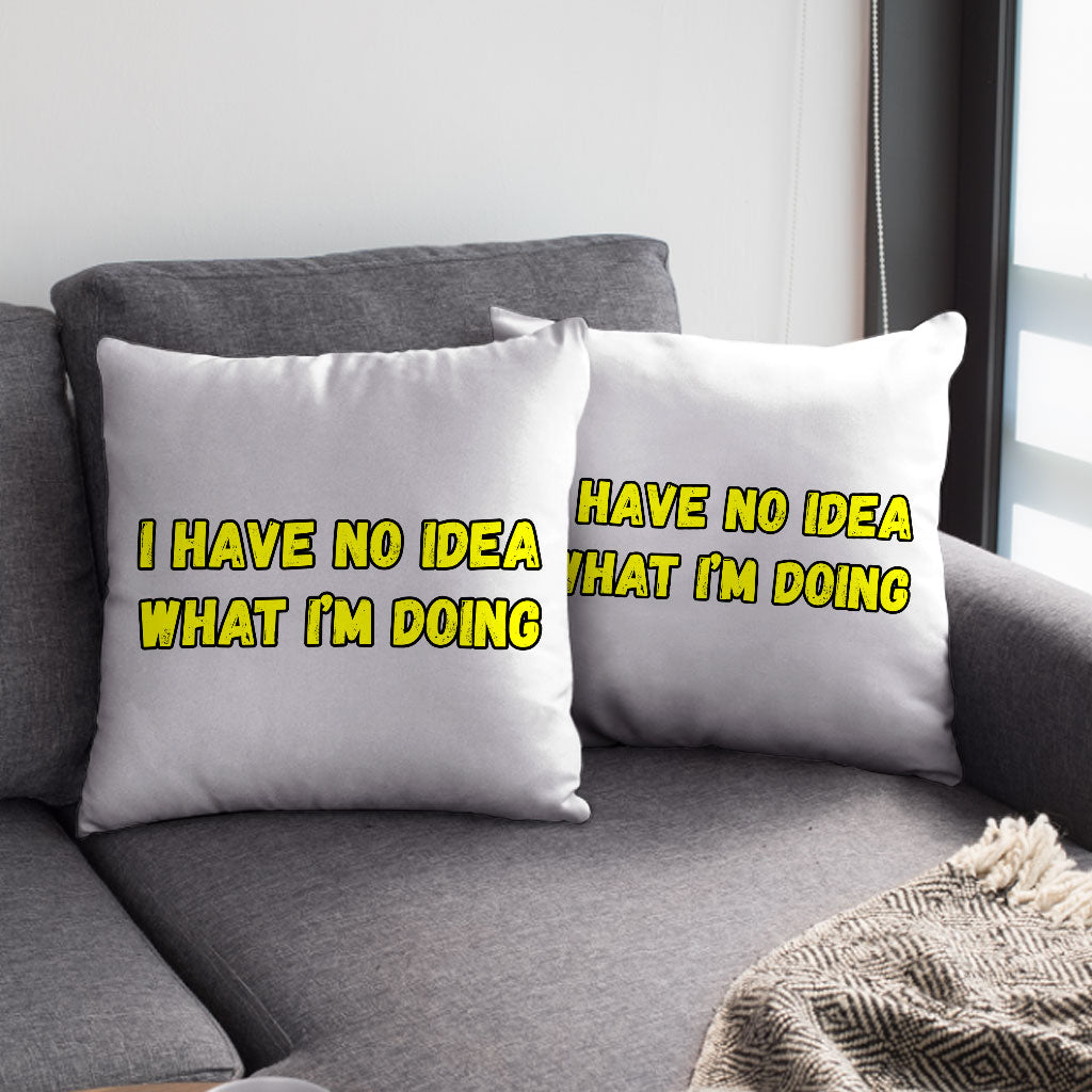 Funny Quote Square Pillow Cases - Trendy Pillow Covers - Graphic Pillowcases