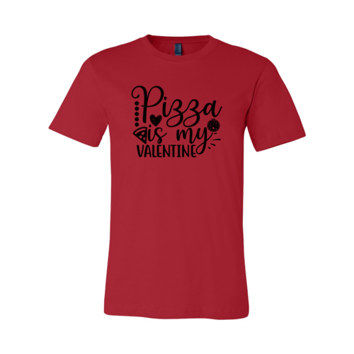 Pizza Is My Valentine Shirt