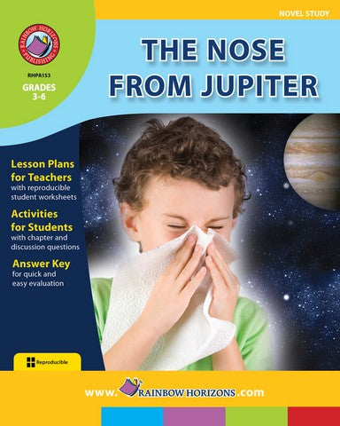 Rainbow Horizons A153 The Nose From Jupiter - Novel Study - Grade 3 to | Rose Chloe