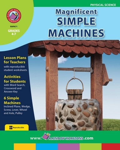 Rainbow Horizons A71 Magnificent Simple Machines - Grade 4 to 7 | Rose Chloe