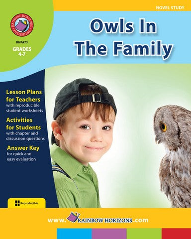 Rainbow Horizons A73 Owls in the Family - Novel Study - Grade 4 to 7 | Rose Chloe