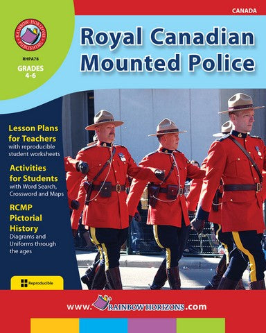 Rainbow Horizons A78 Royal Canadian Mounted Police - Grade 4 to 6 | Rose Chloe