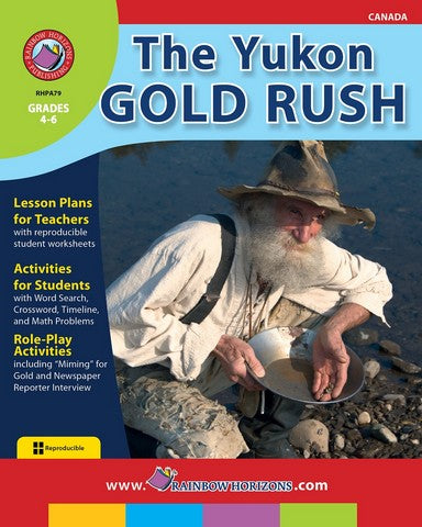 Rainbow Horizons A79 The Yukon Gold Rush - Grade 4 to 6 | Rose Chloe