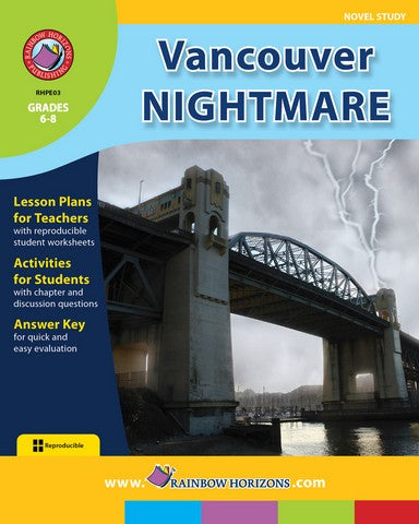 Rainbow Horizons E03 Vancouver Nightmare - Novel Study - Grade 6 to 8 | Rose Chloe