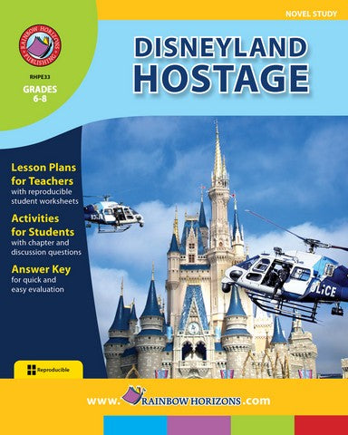 Rainbow Horizons E33 Disneyland Hostage - Novel Study - Grade 6 to 8 | Rose Chloe