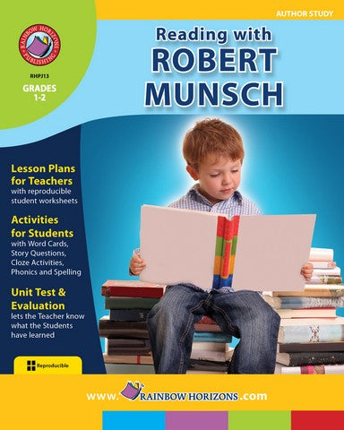 Rainbow Horizons JSLA13 Reading with Robert Munsch - Author Study - Gr | Rose Chloe