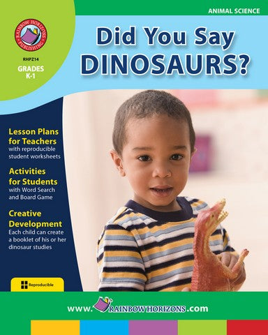 Rainbow Horizons Z14 Did you Say Dinosaurs - Grade K to 1 | Rose Chloe