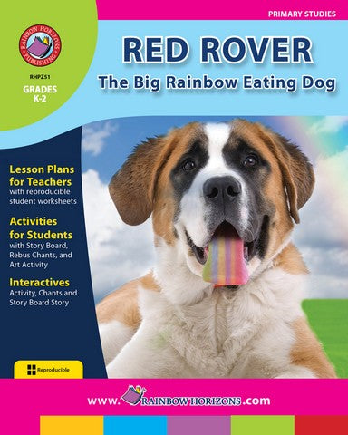 Rainbow Horizons Z51 Red Rover, the Big Rainbow Eating Dog - Grade | Rose Chloe