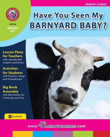 Rainbow Horizons Z68 Have you Seen My Barnyard Baby - Grade K to 2 | Rose Chloe