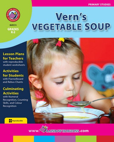 Rainbow Horizons Z73 Verns Vegetable Soup - Grade K to 2 | Rose Chloe