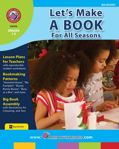 Rainbow Horizons Z99 Lets Make a Book for all Seasons - Grade 1 to 2 | Rose Chloe