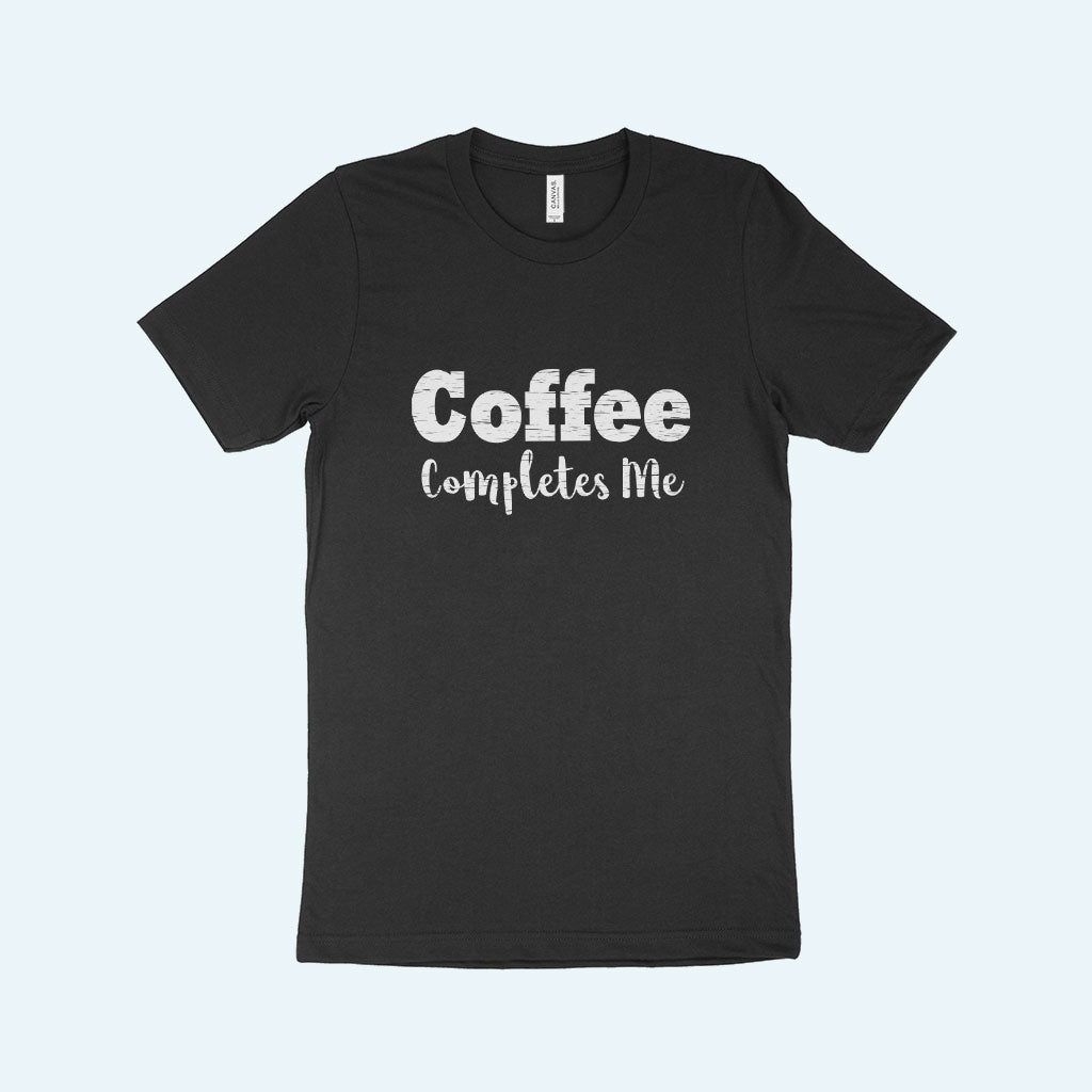 Coffee Completes Me Unisex Jersey T-Shirt Made in USA