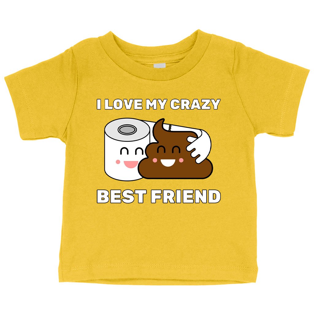 Baby I Love My Best Friend T-Shirt - Bestie T-Shirt