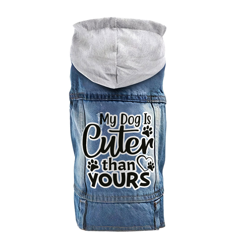 My Dog Is Cuter Than Yours Dog Denim Jacket - Cute Dog Denim Coat - Art Dog Clothing