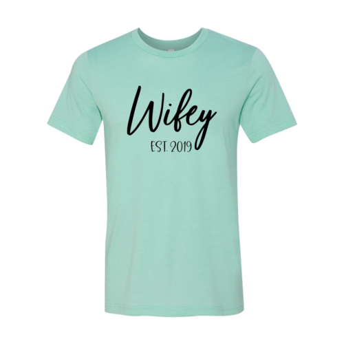 DT0145 Wifey Shirt