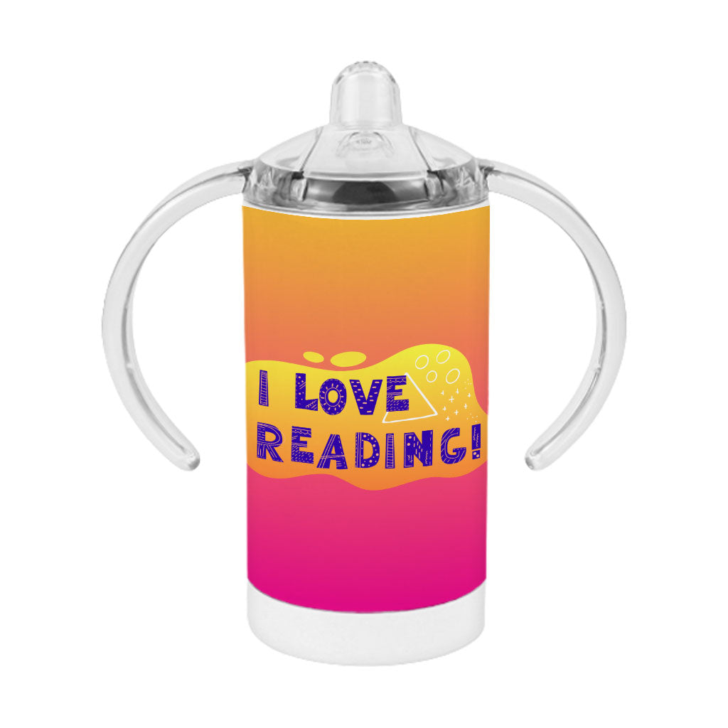 I Love Reading Sippy Cup - Cool Baby Sippy Cup - Trendy Sippy Cup