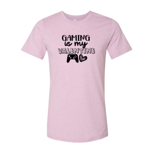 Gaming Is My Valentine Shirt