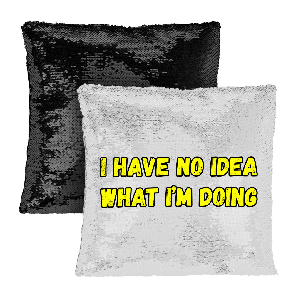 Funny Quote Sequin Pillow Case - Trendy Pillow Case - Graphic Pillowcase