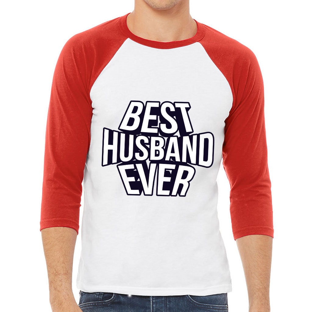 Best Husband Ever Baseball T-Shirt - Best Design T-Shirt - Cool Baseball Tee