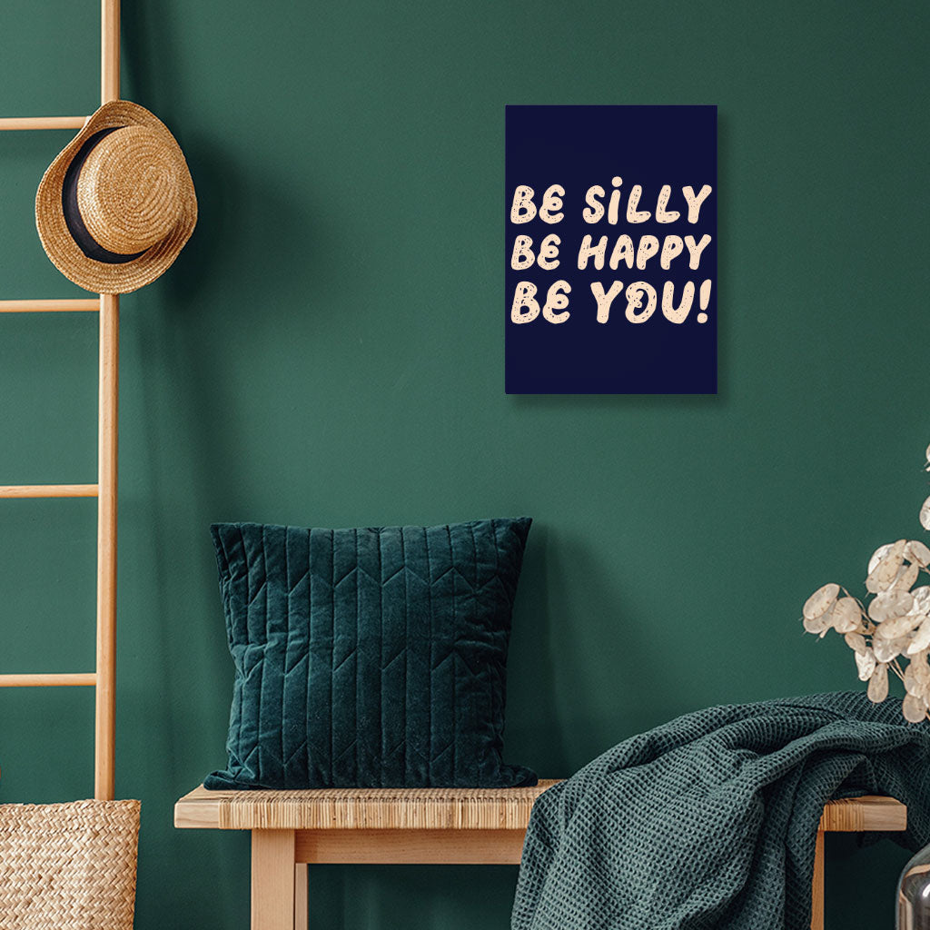 Be Happy Wall Picture - Be You Stretched Canvas - Cool Trendy Wall Art