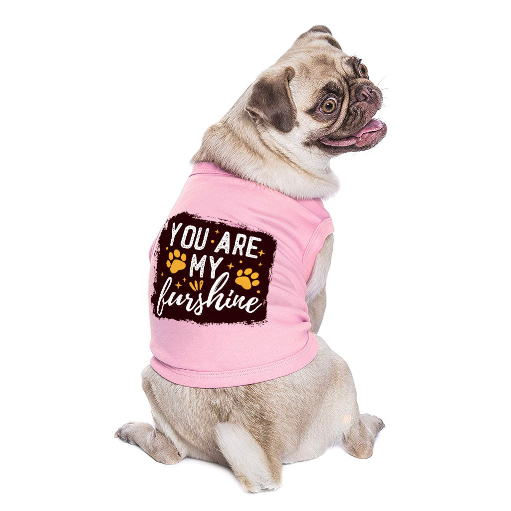 Cute Quote Dog Sleeveless Shirt - Furshine Dog Shirt - Text Design Dog Clothing