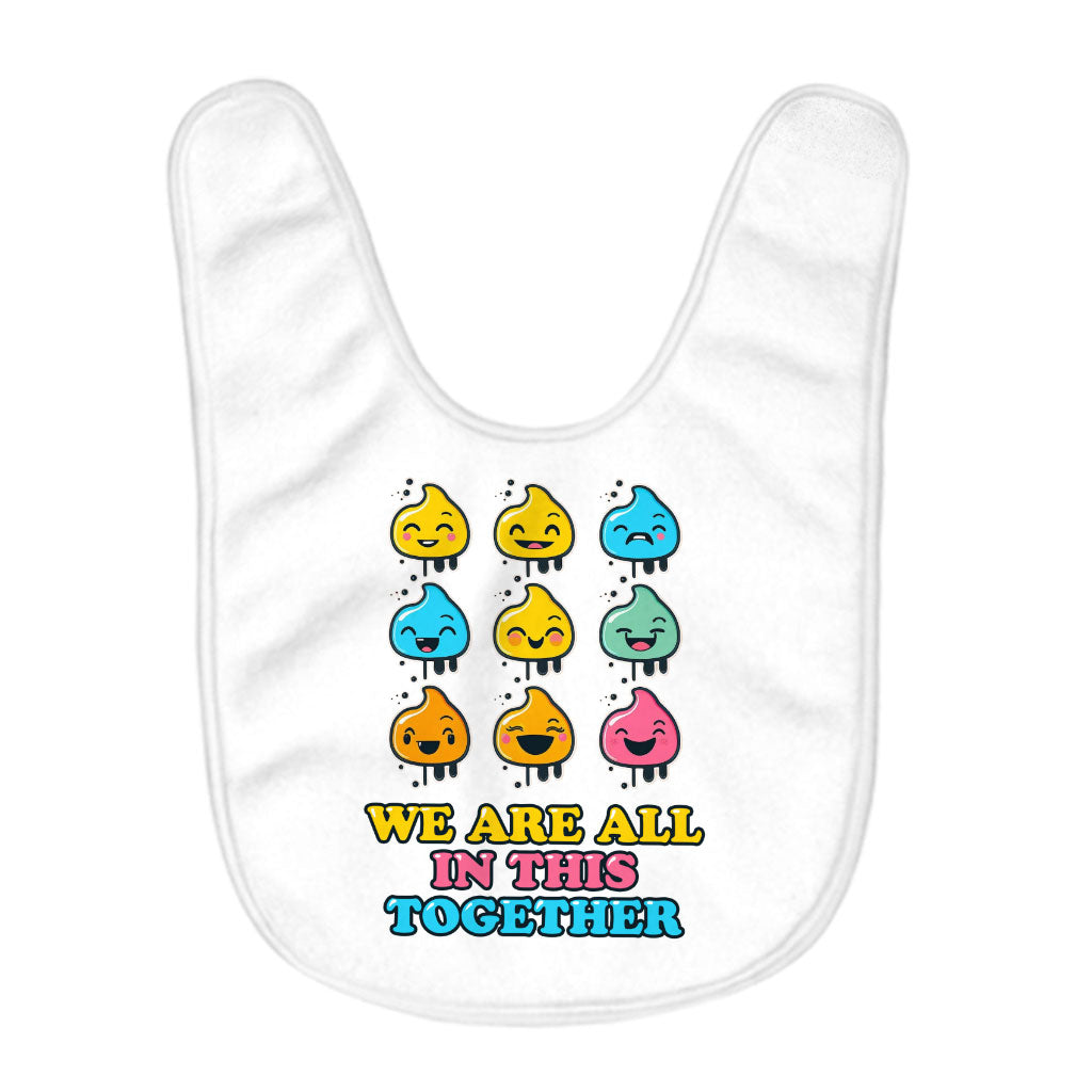 We are All in This Together Baby Bibs - Kawaii Baby Feeding Bibs - Cute Design Bibs for Eating