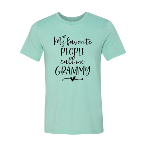 My Favorite People Call Me Grammy Shirt