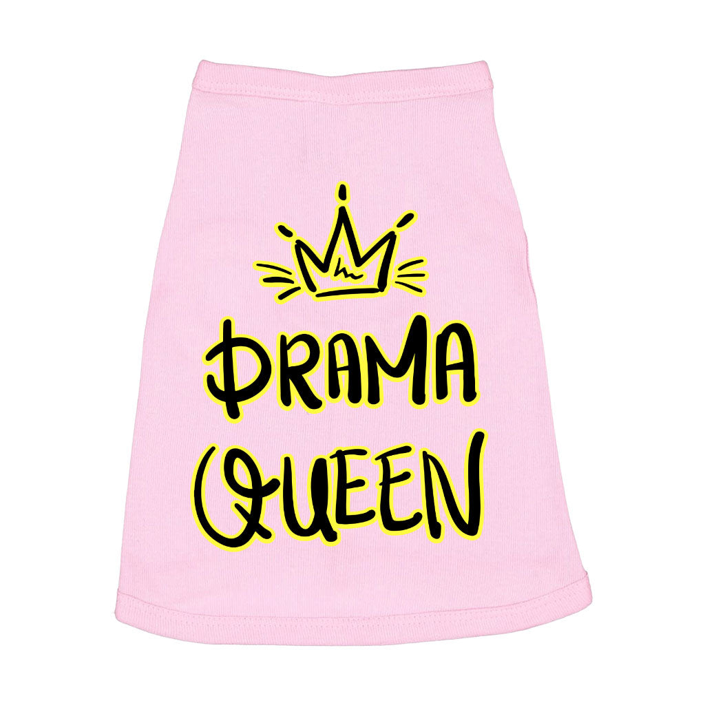 Drama Queen Dog Sleeveless Shirt - Funny Dog Shirt - Themed Dog Clothing