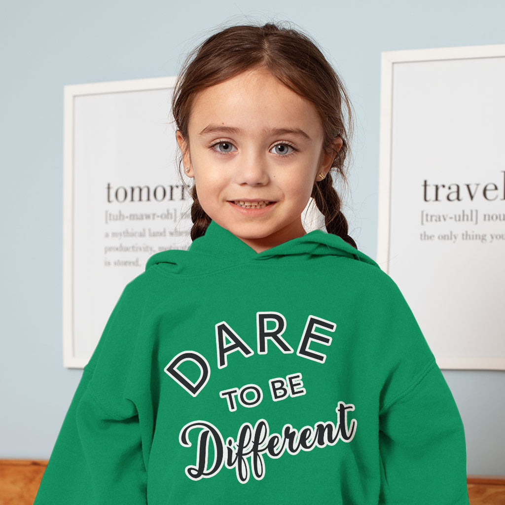 Dare to Be Different Toddler Hoodie - Cool Toddler Hooded Sweatshirt - Graphic Kids' Hoodie