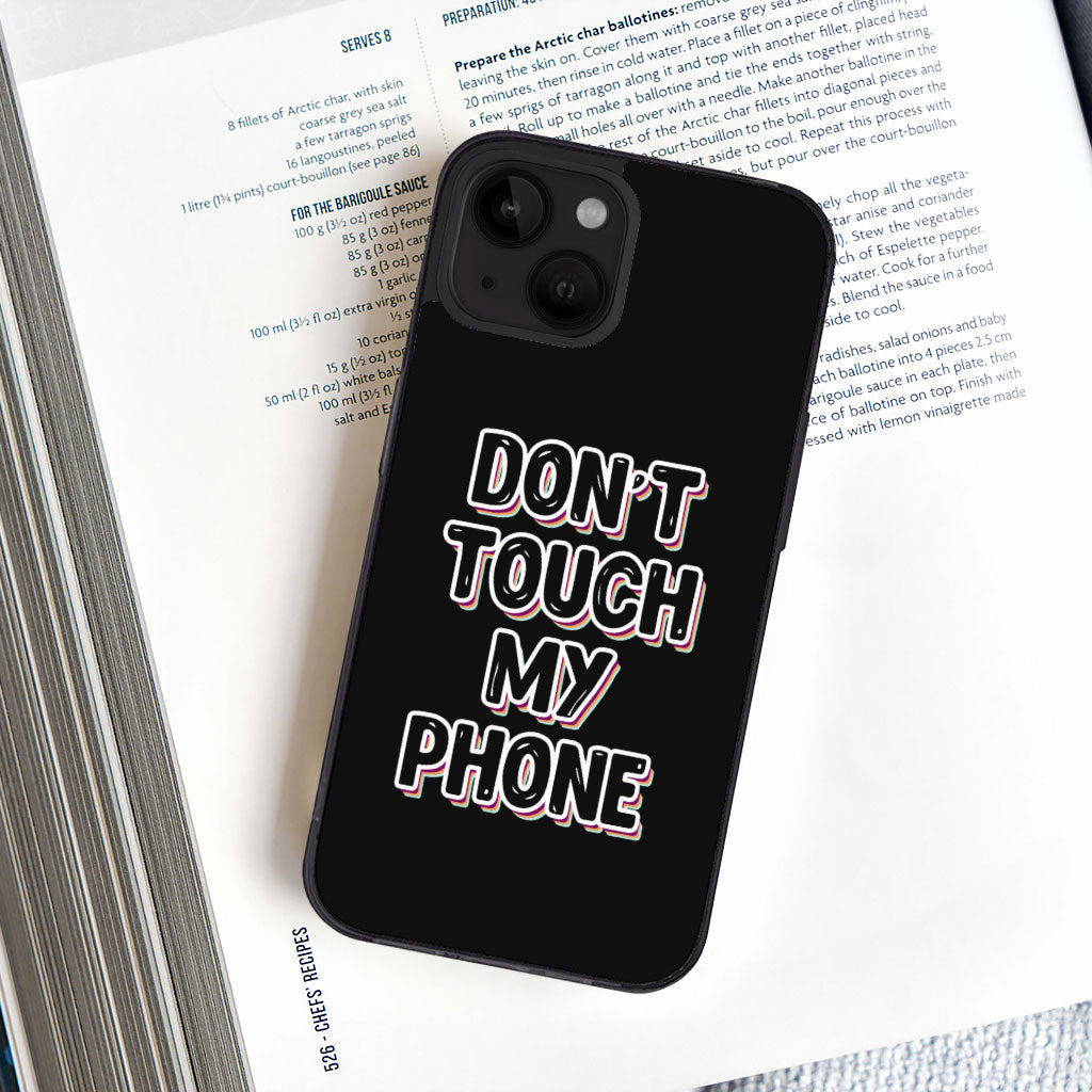 Don't Touch My Phone iPhone 14 Case - Creative Phone Case for iPhone 14 - Cool Design iPhone 14 Case